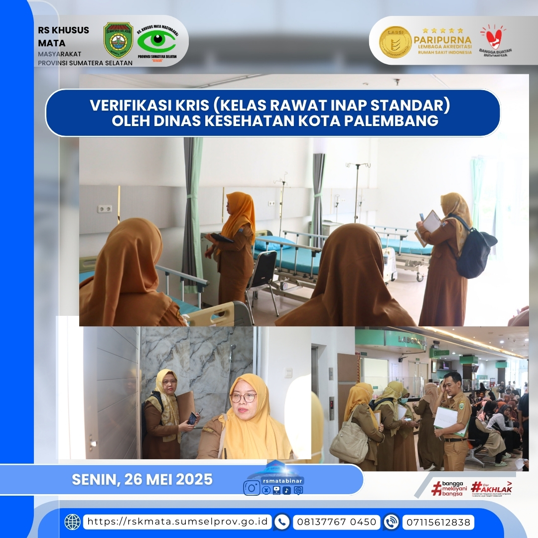 Verifikasi Lapangan Persiapan Pelaksanaan KRIS 2025 Verifikasi Lapangan Persiapan Pelaksanaan KRIS 2025