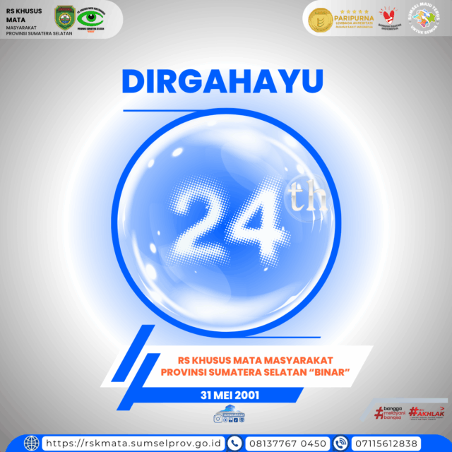 24 Tahun RS Khusus Mata Masyarakat Provinsi Sumatera Selatan "Binar"